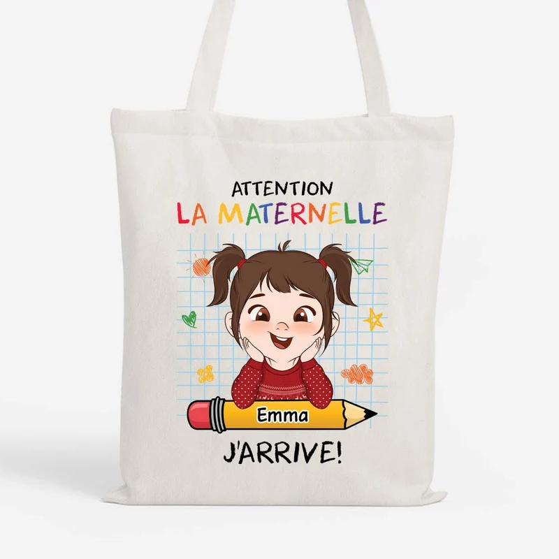 Attention La Maternelle J'arrive - Tote Bag Pour Enfant Personnalisé