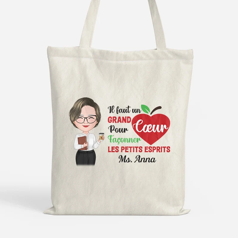 Il Faut Un Grand Cœur pour Façonner Les Petits Esprits - Cadeau Personnalisé | Tote Bag pour Enseignant