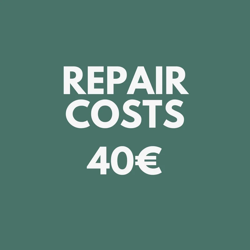 Repair Costs 40€
