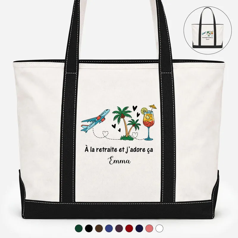 À La Retraite Et J’adore Ça - Sac Cabas En Toile Personnalisé